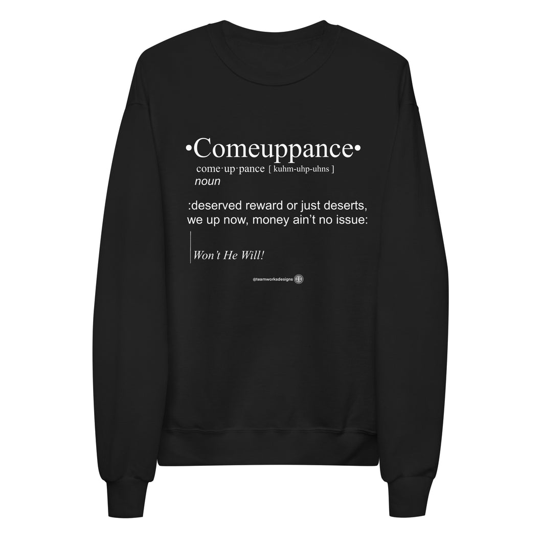 Come Up by Definition sweatshirt