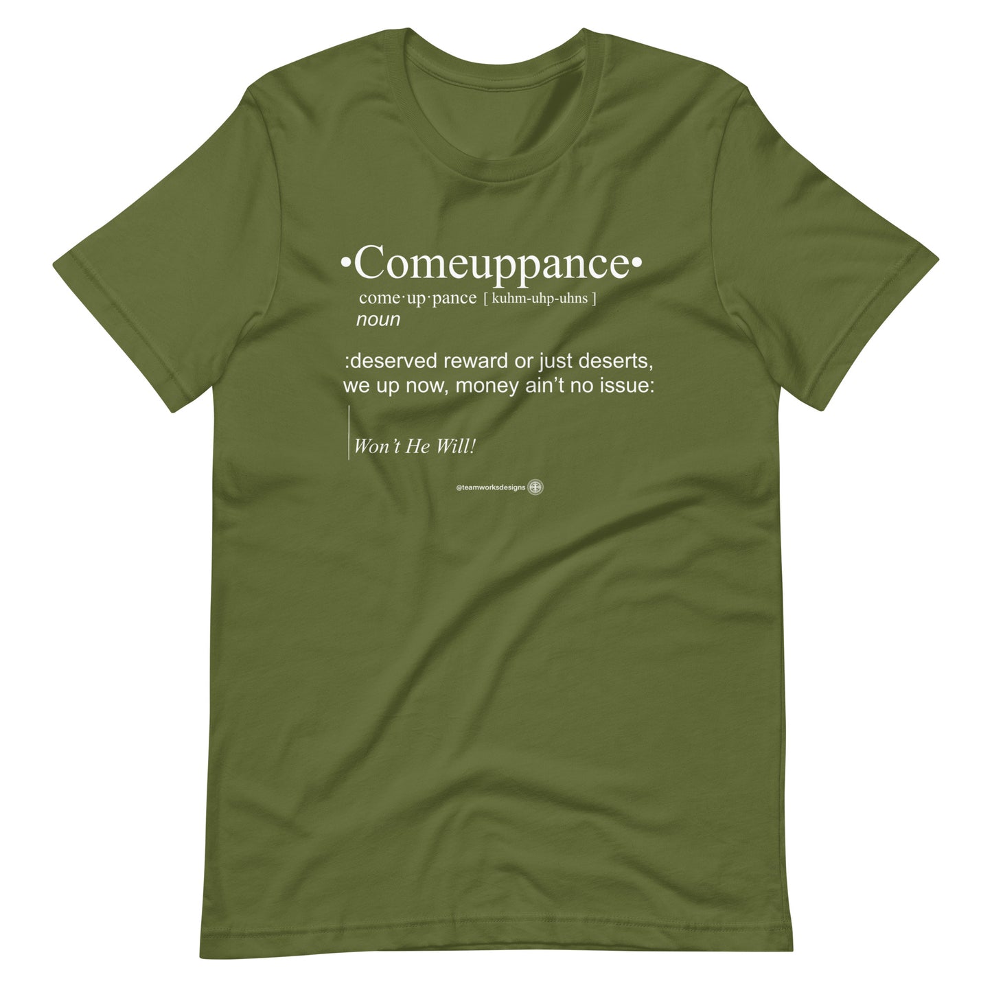 Come Up by Definition t-shirt